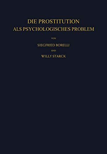 Die Prostitution als psychologisches Problem