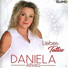 Liebes-Tattoo von Daniela Alfinito | CD | Zustand gut