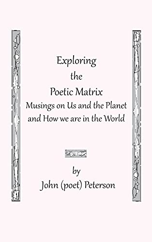 Exploring the Poetic Matrix