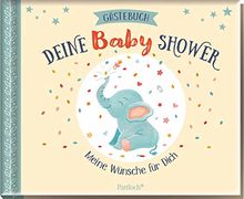 Gästebuch Baby Shower: Unsere Wünsche für dich