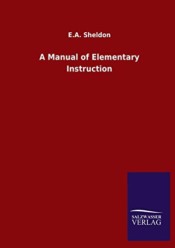 A Manual of Elementary Instruction