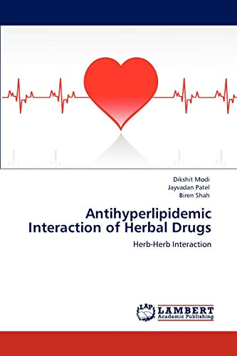 Antihyperlipidemic Interaction of Herbal Drugs: Herb-Herb Interaction