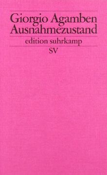 Ausnahmezustand: Homo sacer II.1 (edition suhrkamp)