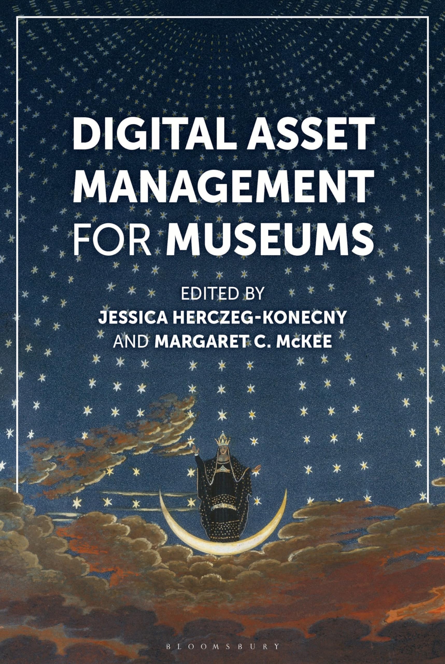 Digital Asset Management for Museums (American Alliance of Museums)