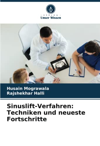Sinuslift-Verfahren: Techniken und neueste Fortschritte: DE