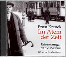 Im Atem der Zeit. Hörbuch: Erinnerungen an die Moderne