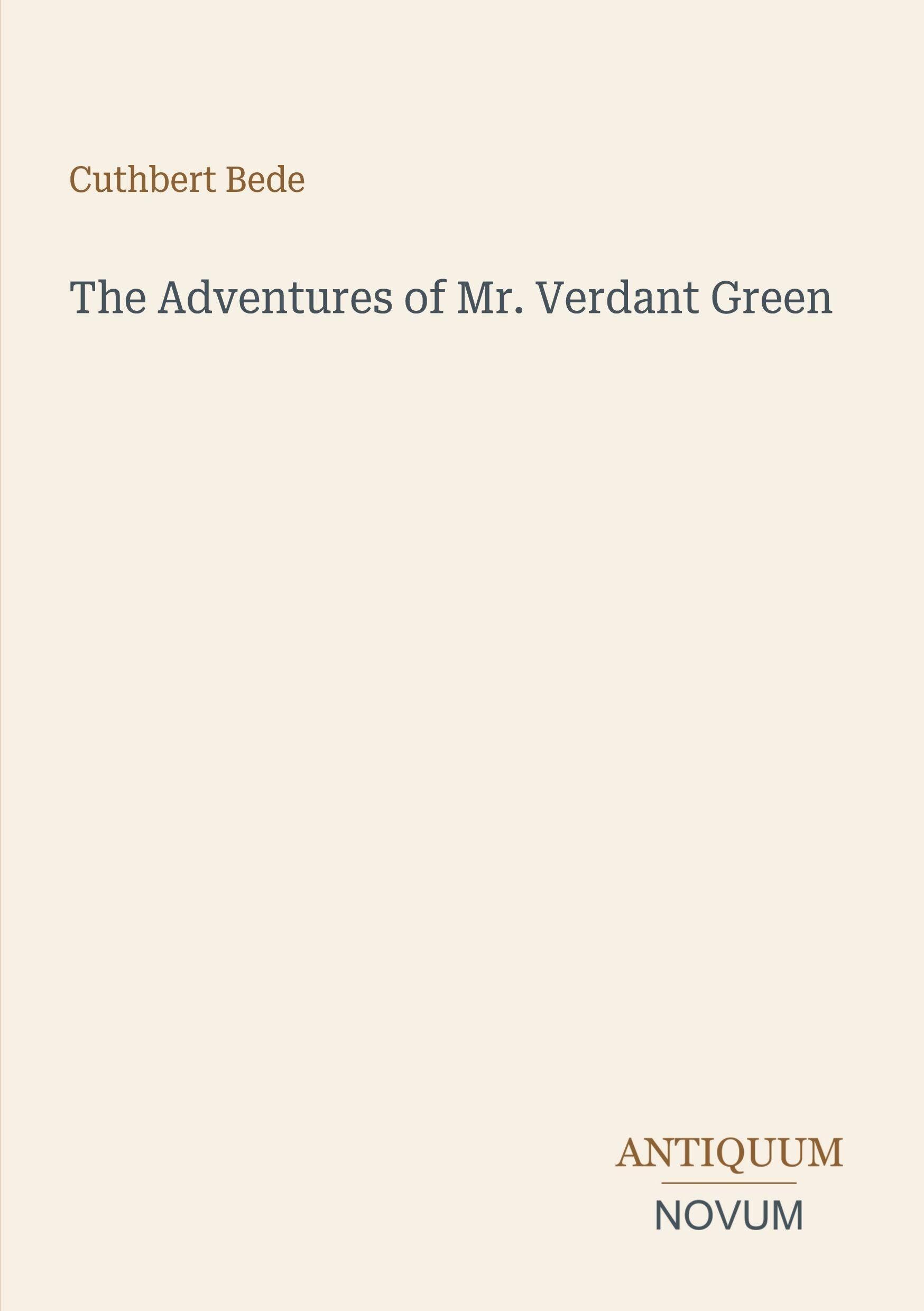 The Adventures of Mr. Verdant Green