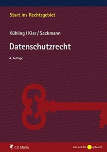 Datenschutzrecht (Start ins Rechtsgebiet)