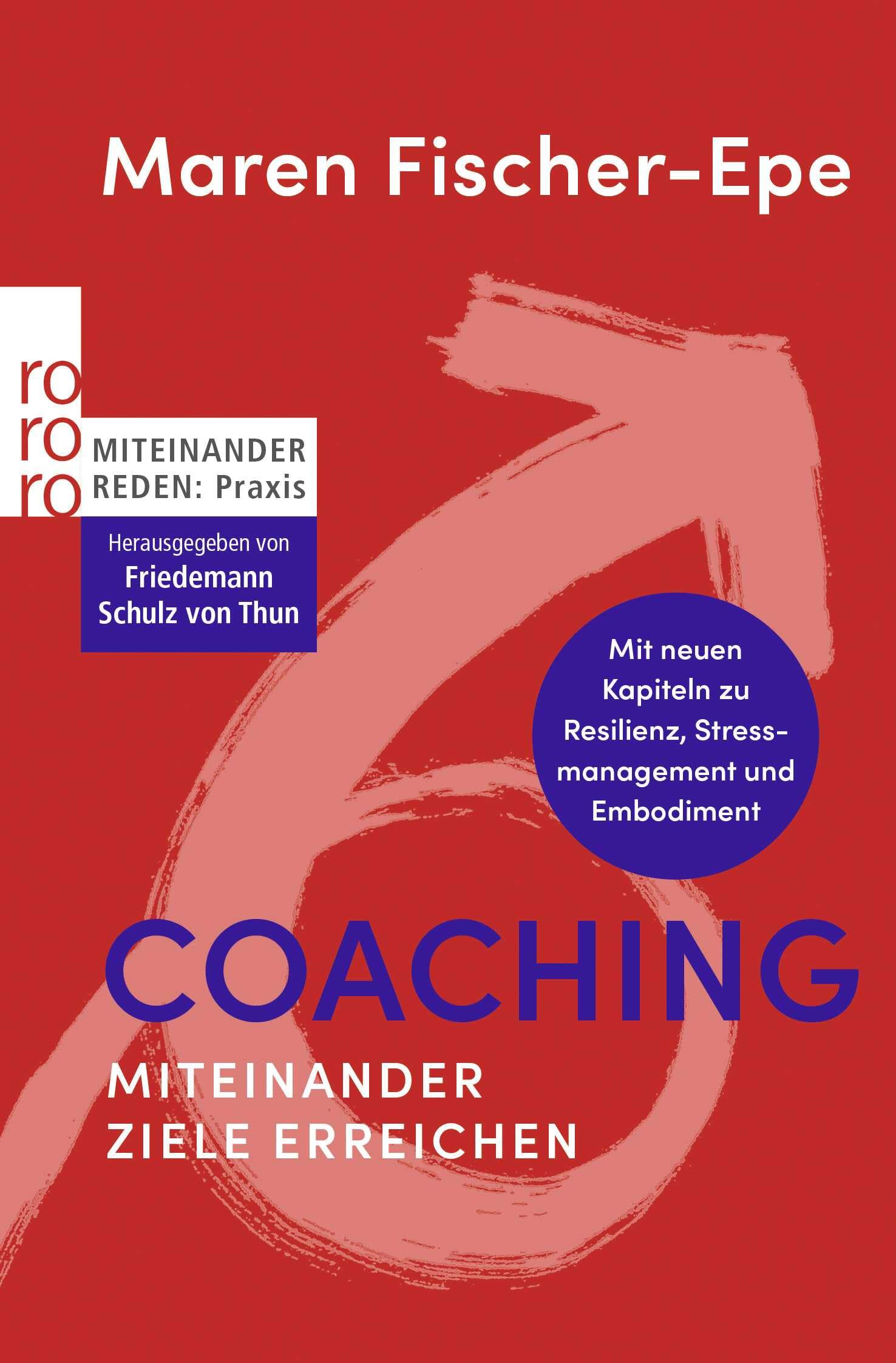 Fischer-Epe, Maren: Coaching: Miteinander Ziele erreichen