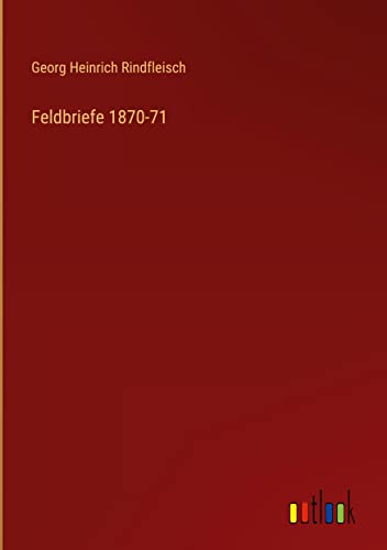 Feldbriefe 1870-71