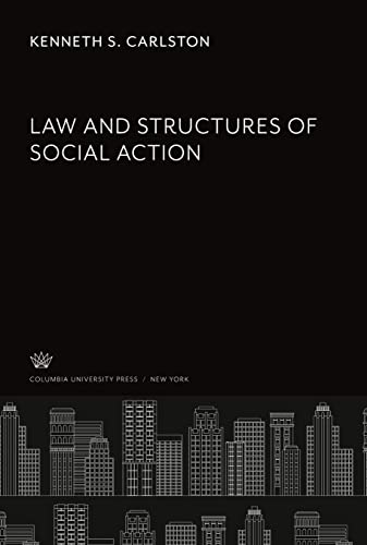 Law and Structures of Social Action
