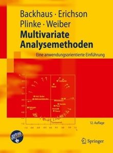 Multivariate Analysemethoden: Eine anwendungsorientierte Einführung (Springer-Lehrbuch)