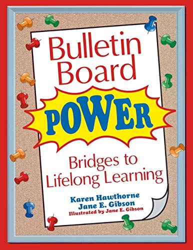 Bulletin Board Power: Bridges To Lifelong Learning