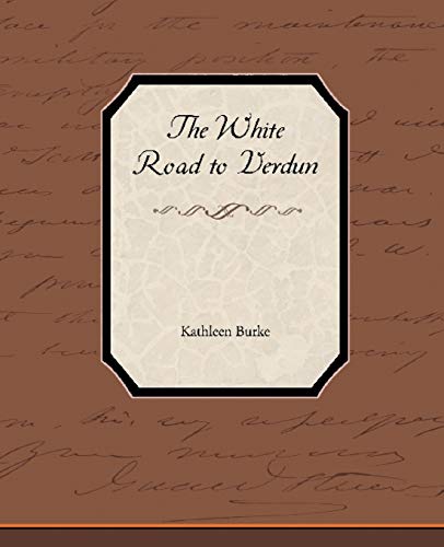 The White Road to Verdun
