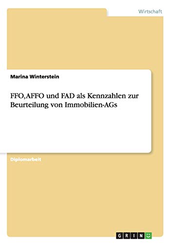 FFO, AFFO und FAD als Kennzahlen zur Beurteilung von Immobilien-AGs
