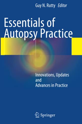 Essentials of Autopsy Practice: Innovations, Updates and Advances in Practice