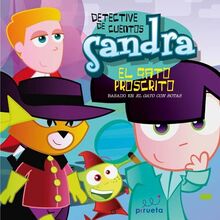 SANDRA EL GATO POSCRITO (Detective De Cuentos)