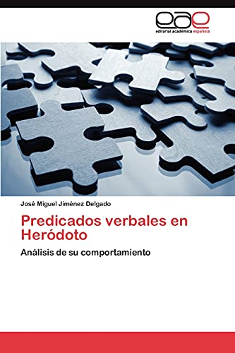 Predicados verbales en Heródoto: Análisis de su comportamiento