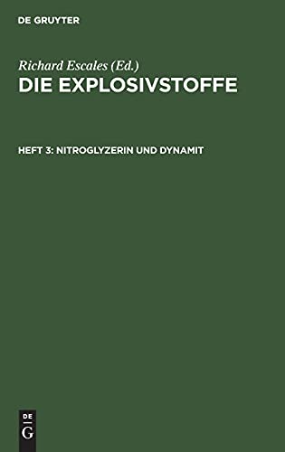 Nitroglyzerin und Dynamit