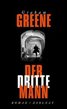 Der dritte Mann: Roman