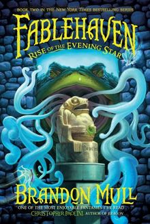Rise of the Evening Star (Fablehaven) von Mull, Brandon | Buch | Zustand akzeptabel