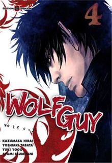 Wolf Guy. Vol. 4