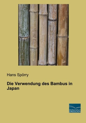 Die Verwendung des Bambus in Japan