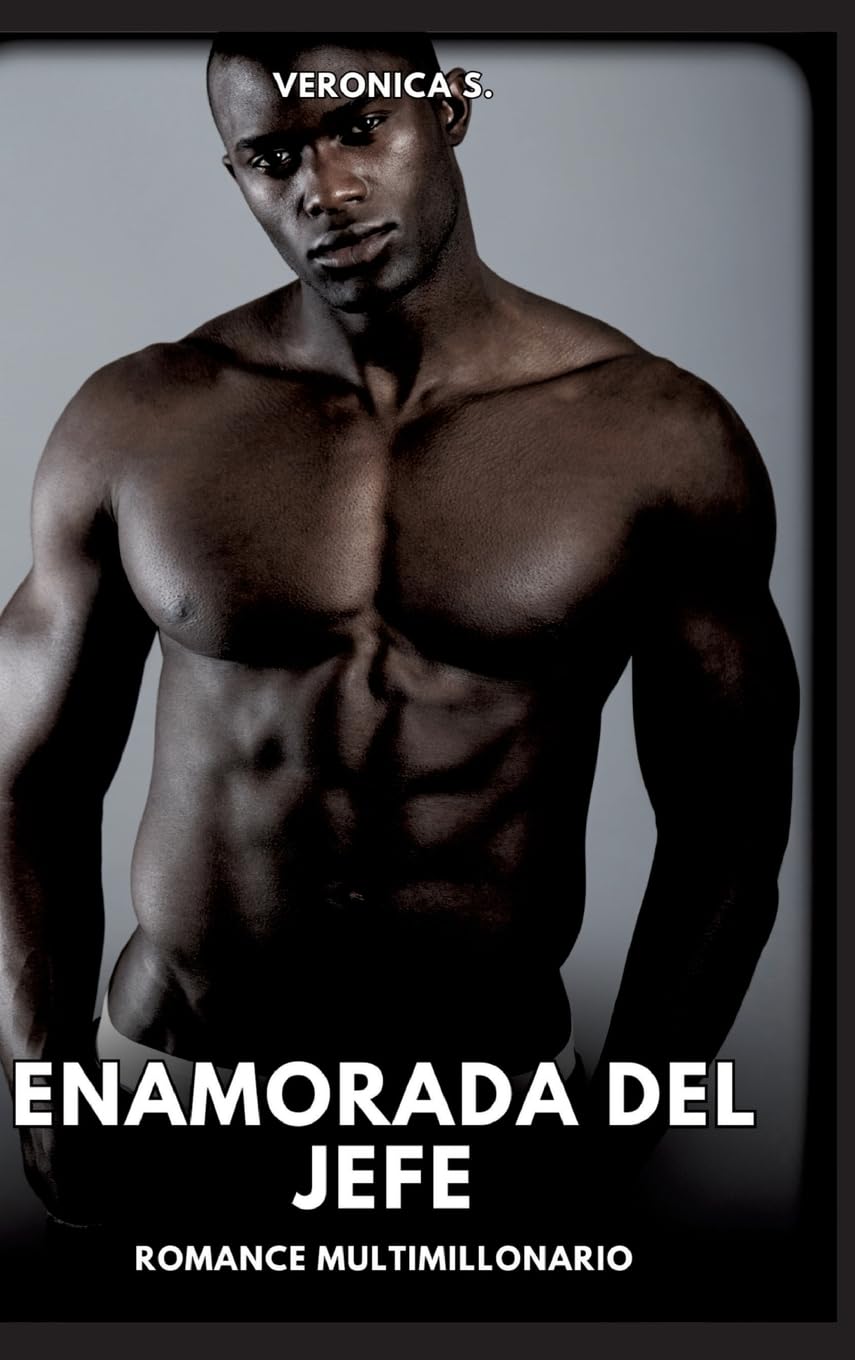 Enamorada del Jefe: Romance Multimillonario