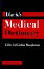 Black's Medical Dictionary (Reference)