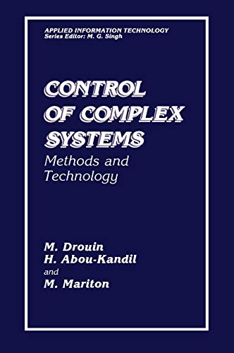 Control of Complex Systems: Methods and Technology (Applied Information Technology)