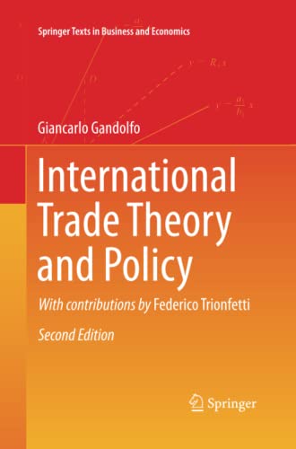 International Trade Theory and Policy (Springer Texts in Business and Economics)