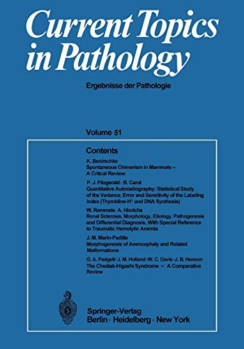 Current Topics in Pathology: Ergebnisse der Pathologie (Current Topics in Pathology, 51, Band 51)