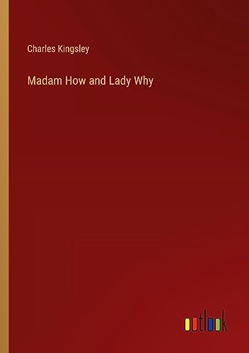 Madam How and Lady Why