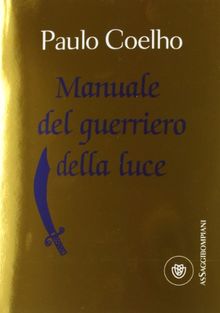 Manuale del guerriero della luce