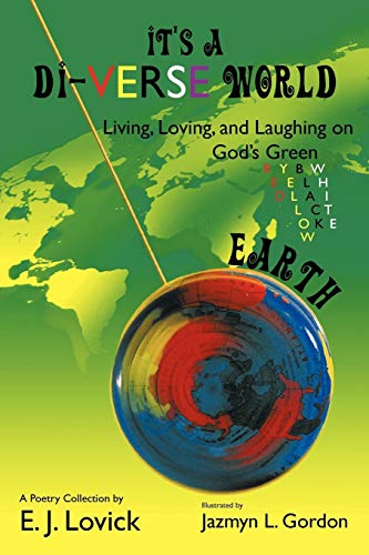 It's a Di-VERSE World: Living, Loving, and Laughing on God's Green Earth