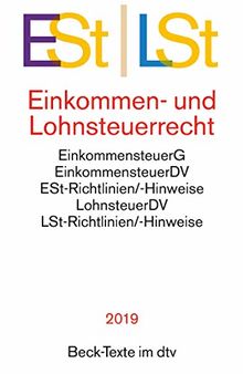 Einkommen- Und Lohnsteuerrecht: Einkommensteuergesetz Mit ...