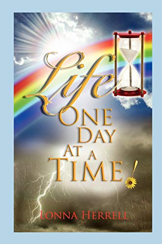 Life, One Day At A Time!