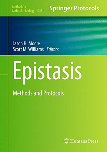 Epistasis: Methods and Protocols (Methods in Molecular Biology)
