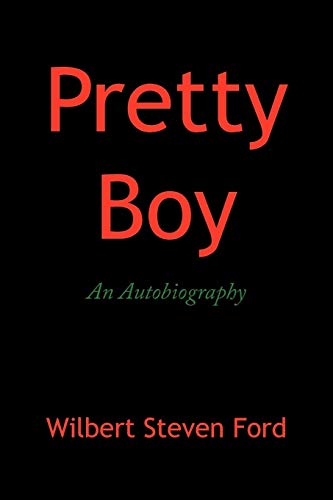 Pretty Boy: An Autobiography