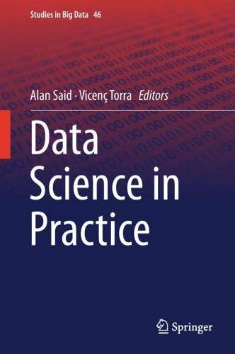 Data Science in Practice (Studies in Big Data, Band 46)