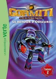 Gormiti 07 - Le retour d'Obscurio | Buch | Zustand gut