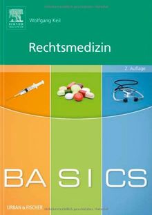 BASICS Rechtsmedizin