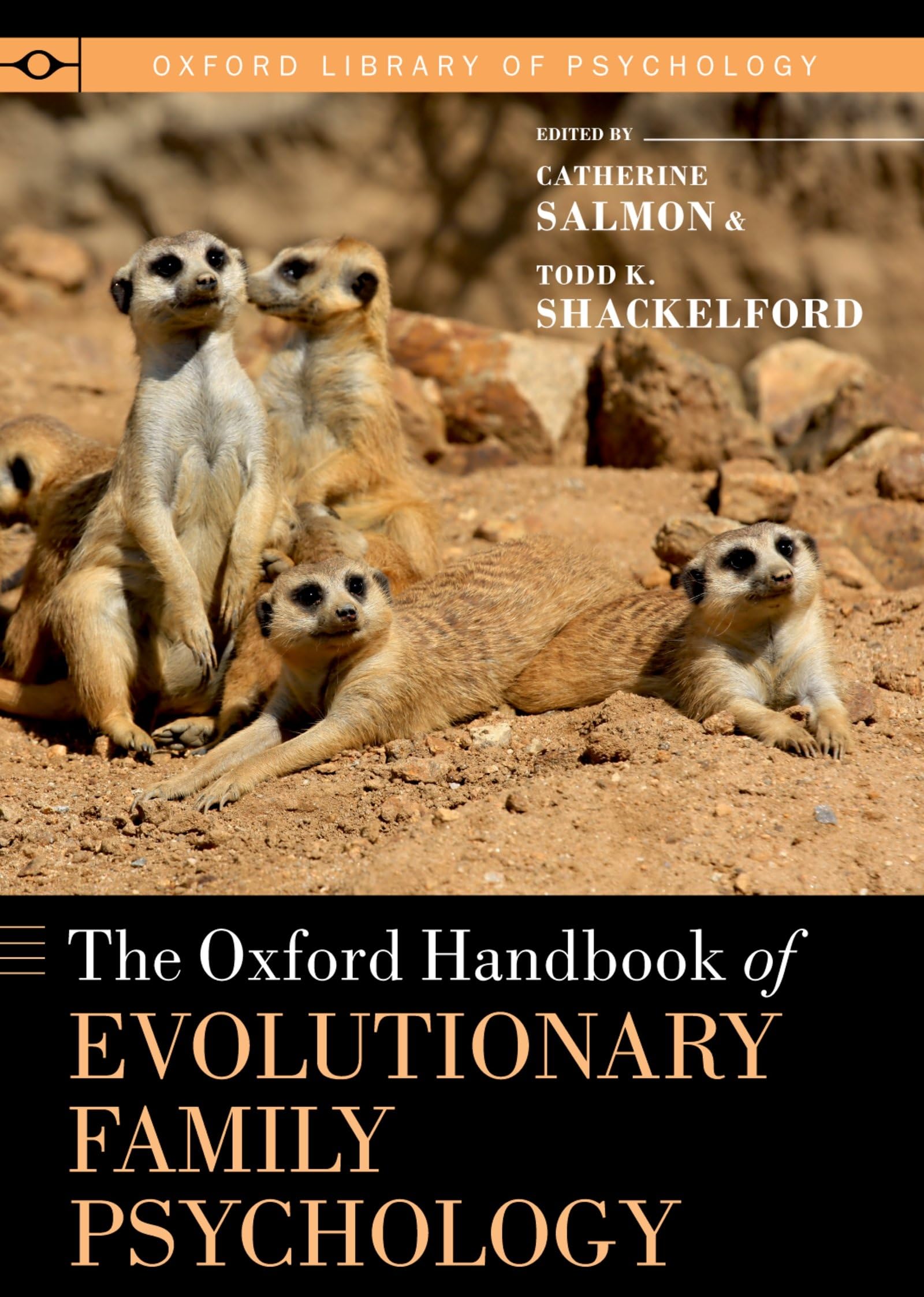 Oxford Handbook of Evolutionary Family Psychology (Oxford Library of Psychology)
