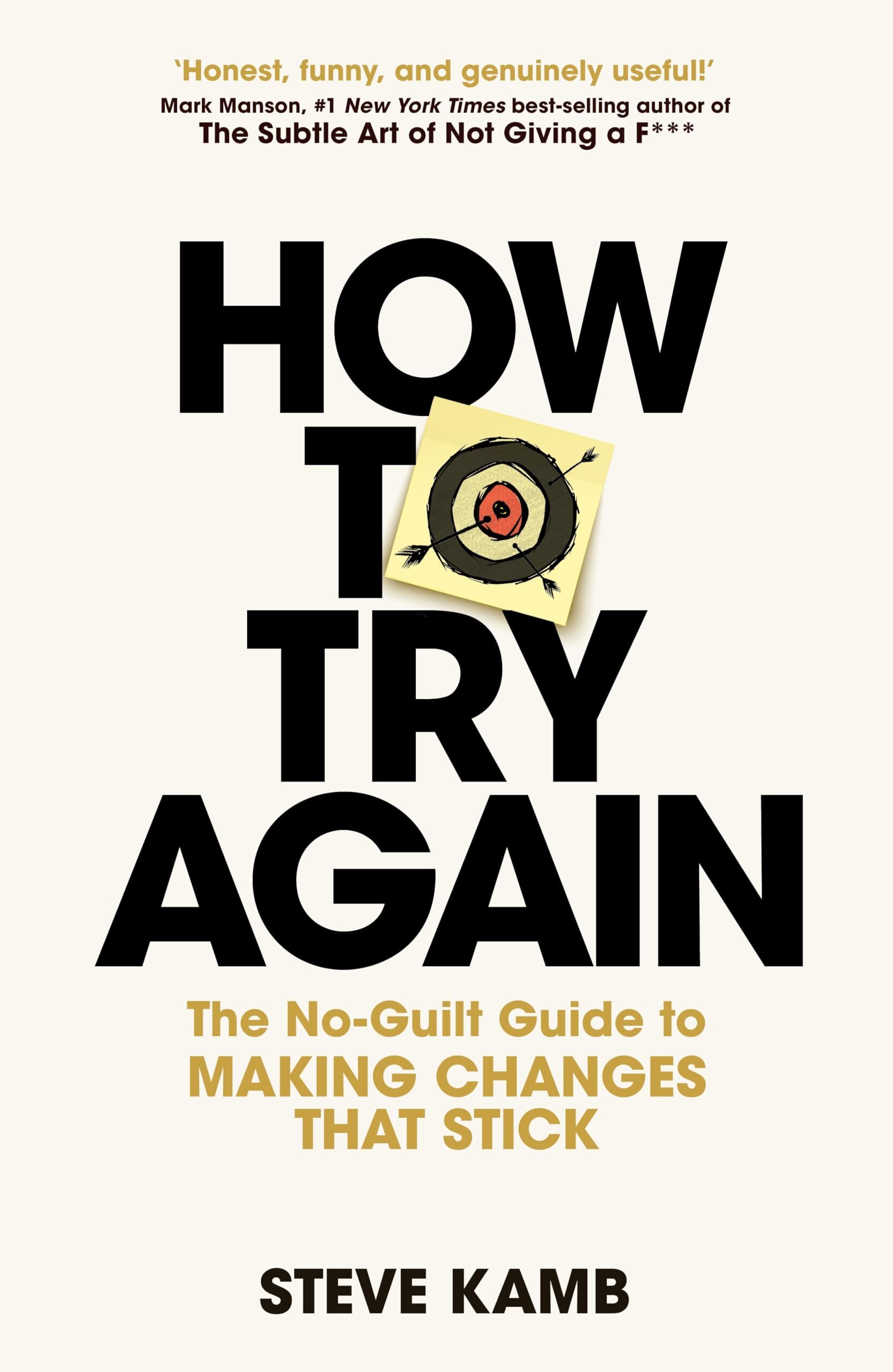 Kamb, Steve: How To Try Again