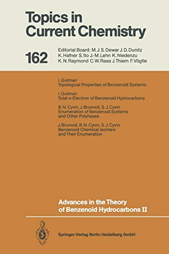Advances in the Theory of Benzenoid Hydrocarbons II (Topics in Current Chemistry) (Topics in Current Chemistry, 162, Band 162)