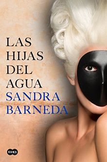 Las hijas del agua / The Water's Daughters (Femenino singular, Band 740003)