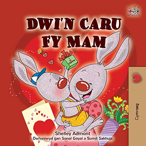 I Love My Mom (Welsh Children's Book) (Welsh Bedtime Collection)