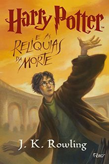 Harry Potter e as Relíquias da Morte - vol. 7 (brasilianisch-portugiesisch)