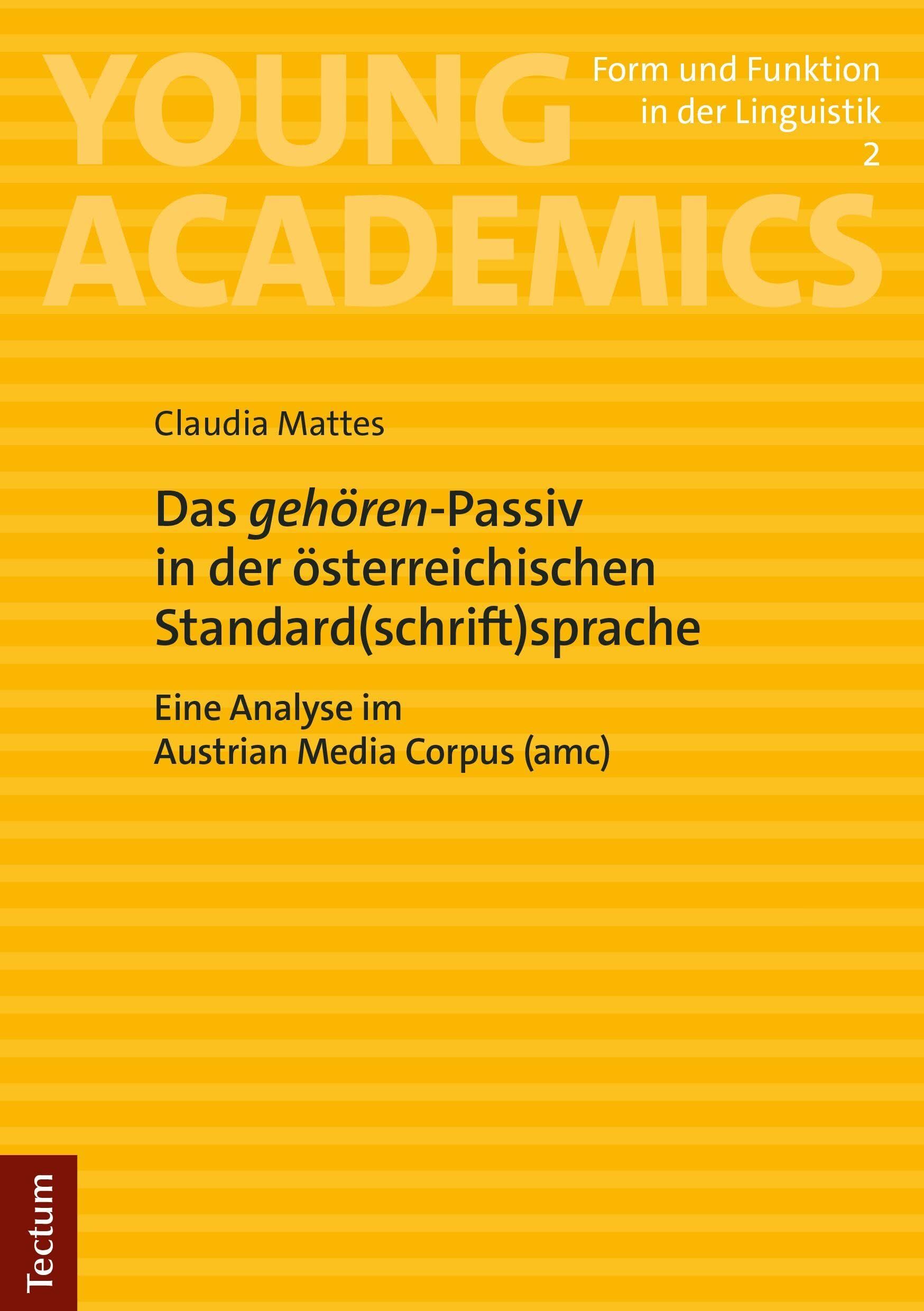 Das gehören-Passiv in der österreichischen Standard(schrift)sprache