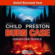 Burn Case - Geruch des Teufels: gekürzte Romanfassung